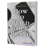 HOW TO BUILD YOUR BRAND EBOOK.